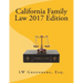 California Family Law 2017 Edition