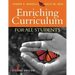 Enriching Curriculum for All Students