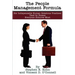 The People Management Formula: Six Indispensible Human Relations Practices Used by Bosses Everyone Admires Most