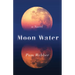 Moon Water