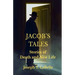 Jacob's Tales: Stories of Death and New Life