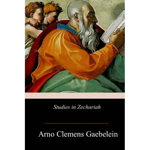 Studies in Zechariah