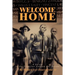 Welcome Home: A Salute to the Forgotten Vietnam War Heroes