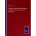 A History of Scottish Ecclesiastical and Civil Affairs from the Introduction of Christianity