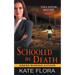Schooled in Death (The Thea Kozak Mystery Series, Book 9)