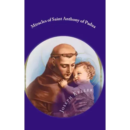 Miracles of Saint Anthony of Padua