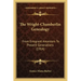 The Wright-Chamberlin Genealogy: From Emigrant Ancestors To Present Generations (1914)