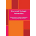 Structured Strategic Partnerships