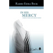 In His Mercy: Understanding the Thirteen Midot