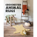 Crocheted Animal Rugs
