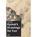 Kawanabe Kyosai's Drawing for Fun Vol I