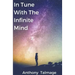 In Tune With The Infinite Mind