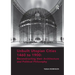 Unbuilt Utopian Cities 1460 to 1900: Reconstructing Their Architecture and Political Philosophy