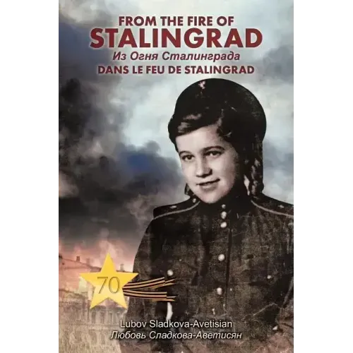 From the Fire of Stalingrad