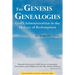 The Genesis Genealogies: God's Administration in the History of Redemption (Book 1)