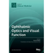 Ophthalmic Optics and Visual Function