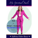 My Spiritual Smile: Tools For Mental and Emotional Transformation