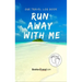 Our Travel Log Book: Run Away With Me: Notebook Bucket list for Couples, Engagement, Wedding, Honeymoon & Keepsake Memory Pages for 50 adve