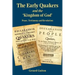 The Early Quakers and 'The Kingdom of God'