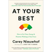 At Your Best: How to Get Time, Energy, and Priorities Working in Your Favor
