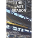 The Last Season: A fan's memoir of the final season of Winnipeg Jets hockey
