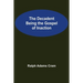 The Decadent Being the Gospel of Inaction