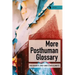 More Posthuman Glossary