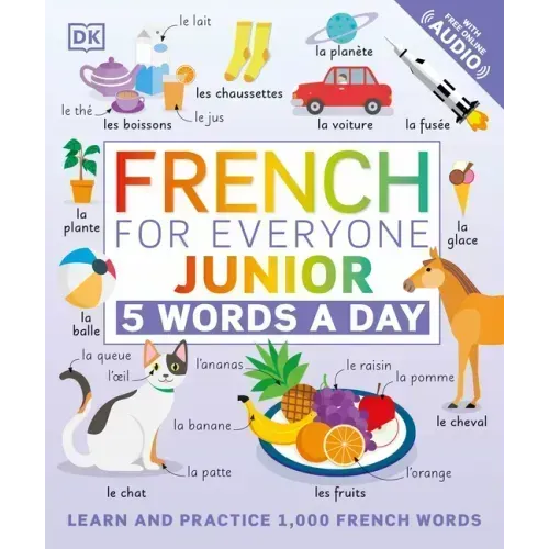 French for Everyone Junior: 5 Words a Day