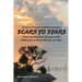 SCARS to STARS: Insights Toward Interdependence - Evolving Mystical Humanis UU - A Memoir of Head, Heart, and Soul