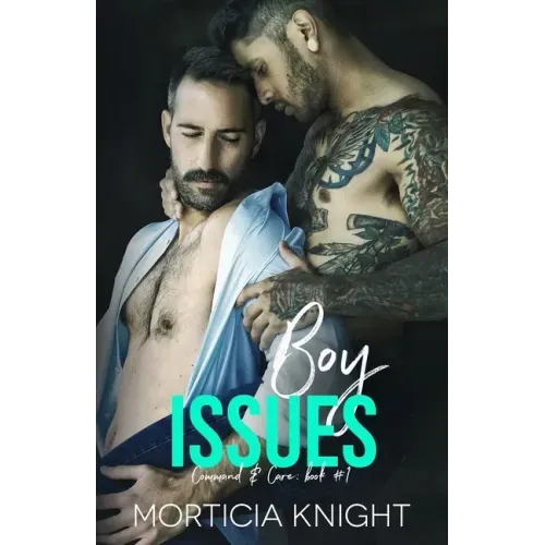 Boy Issues: An M/M Daddy Romance