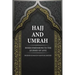 Hajj and Umrah: Inner Dimensions to the Journey of Love