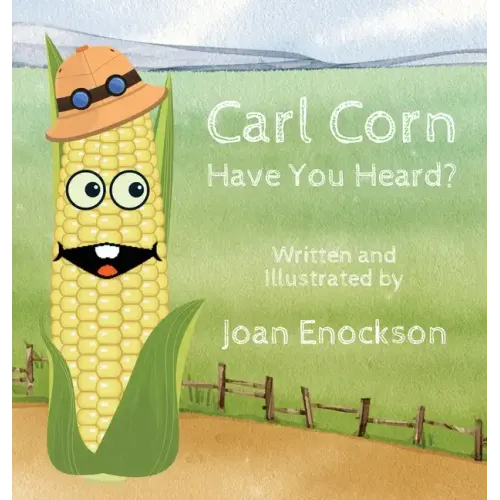 Carl Corn Have You Heard?
