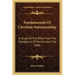 Fundamentals of Christian Statesmanship: A Study of the Bible from the Standpoint of Politics and the State