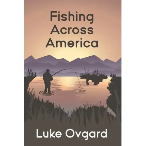 Fishing Across America