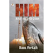 Him: After the UFO Crash