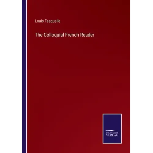 The Colloquial French Reader