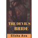 The Devil's Bride: Slow Burn Historical Fantasy
