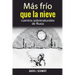 Más frío que la nieve: cuentos sobrenaturales de Rusia