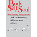 Body, Self, and Soul: Sustaining Integration