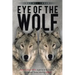 Eye of the Wolf: One Russian Rifle Against the German SS Panzer Tanks During WW-II