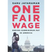 One Fair Wage: Ending Subminimum Pay in America
