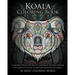 Koala Coloring Book: A Coloring Book for Adults Containing 20 Koala Designs in a variety of styles to help you Relax and De-Stress