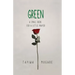 Green: A Small Book for a Little Prayer