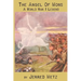 The Angel of Mons: A World War I Legend