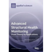 Advanced Structural Health Monitoring: From Theory to Applications