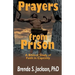 Prayers from Prison: A Biblical Study of Faith in Captivity