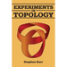 Experiments in Topology