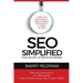 SEO Simplified for Short Attention Spans: Learn the Essentials of Search Engine Optimization in Under an Hour