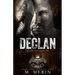 Declan: Royal Bastards MC: Flagstaff Chapter (Book 2)