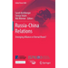 Russia-China Relations: Emerging Alliance or Eternal Rivals?